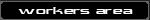 workers
